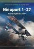 Kagero 5012 Nieuport 1-27 French Fighters Family EN/PL